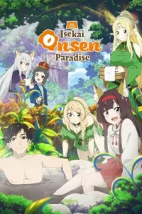 18 isekai onsen paradise season 1