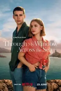 18 through my window across the sea netflix original 2023