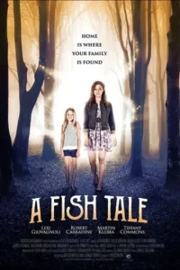 a fish tale 2017