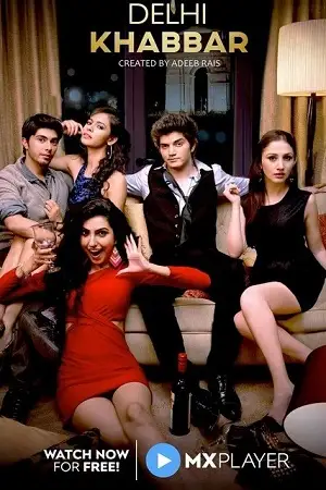 delhi khabbar season 1 2022