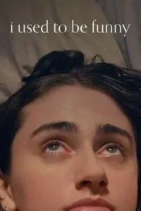 i used to be funny 2023