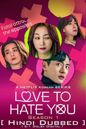 love to hate you netflix original 2023
