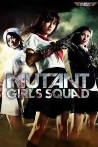mutant girls squad 2010