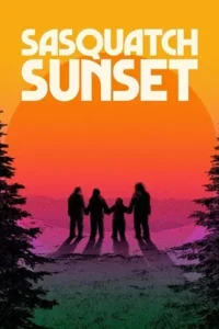 sasquatch sunset 2024