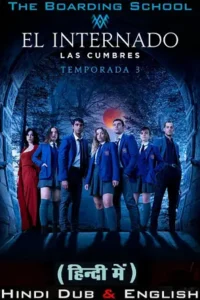 the boarding school las cumbres amazon original 2023
