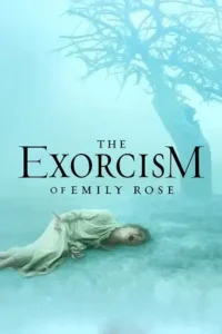 the exorcism of emily rose 2005
