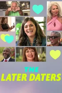 the later daters 2024