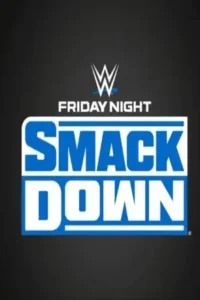 wwe friday night smackdown 20th june 2025