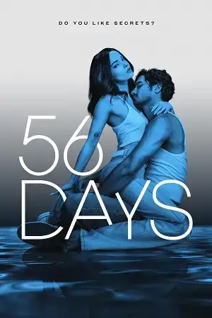 Download 56 Days (2026) Season 1 Dual Audio {Hindi English} Amazon Prime 480p | 720p | 1080p WEB DL