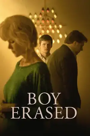 Download Boy Erased (2018) Blu Ray Dual Audio {Hindi English} 480p [400MB] | 720p [1GB] | 1080p [2.4GB]