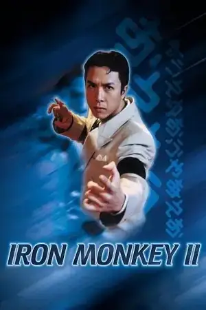 Download Iron Monkey 2 (1996) Blu Ray Dual Audio {Hindi English} 480p [320MB] | 720p [830MB] | 1080p [2.1GB]