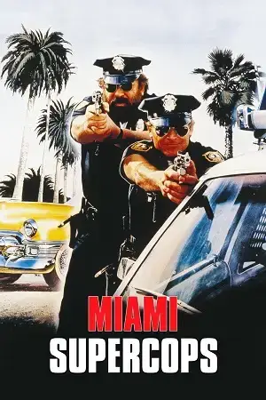Download Miami Supercops (1985) Blu Ray Dual Audio {Hindi English} 480p [330MB] | 720p [950MB] | 1080p [2GB]