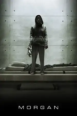 Download Morgan (2016) Blu Ray Dual Audio {Hindi English} 480p [300MB] | 720p [750MB] | 1080p [2GB]