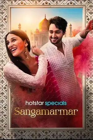 Download Sangamarmar (Season 1) Hindi JioHotstar Complete Web Series 480p | 720p | 1080p WEB DL