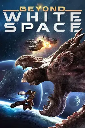 Download Beyond White Space (2018) Dual Audio {Hindi English} BluRay 480p [320MB] | 720p [950MB] | 1080p [2GB]