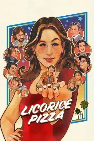 Download Licorice Pizza (2021) {English with Subtitles} Full Movie WEB DL 480p [500MB] | 720p [1GB] | 1080p [2.5GB]