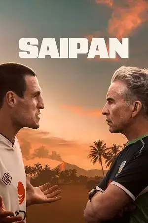 Download Saipan (2025) WEB DL {English With Subtitles} Full Movie 480p [270MB] | 720p [730MB] | 1080p [1.7GB]