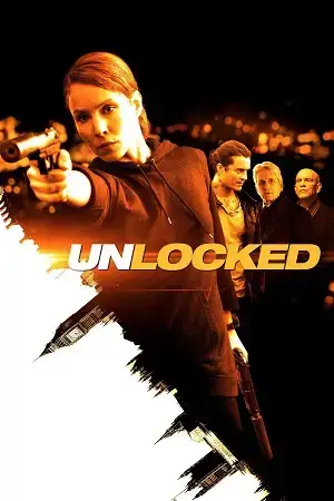 Download Unlocked (2017) Dual Audio {Hindi English} BluRay 480p [350MB] | 720p [850MB] | 1080p [2GB]