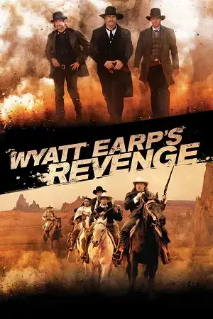 Download Wyatt Earp’s Revenge (2012) WEB DL Dual Audio {Hindi English} 480p [430MB] | 720p [870MB] | 1080p [1.6GB]