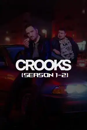 Download Crooks (Season 1 – 2) Multi Audio {Hindi English German} Netflix Series 480p | 720p | 1080p WEB DL