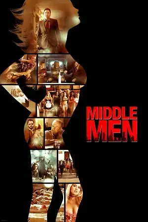 Download Middle Men (2009) Blu Ray Dual Audio {Hindi English} 480p [300MB] | 720p [1.1GB] | 1080p [2.9GB]