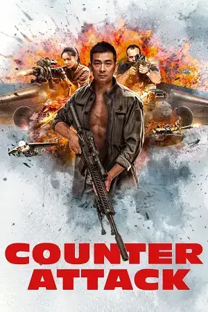 Download Counter Attack (2021) WEB DL Dual Audio {Hindi Chinese} 480p [300MB] | 720p [800MB] | 1080p [1.8GB]