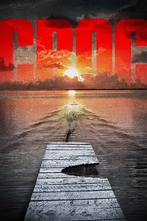 Download Croc (2007) WEB DL Dual Audio {Hindi English} 480p [300MB] | 720p [920MB] | 1080p [1.9GB]