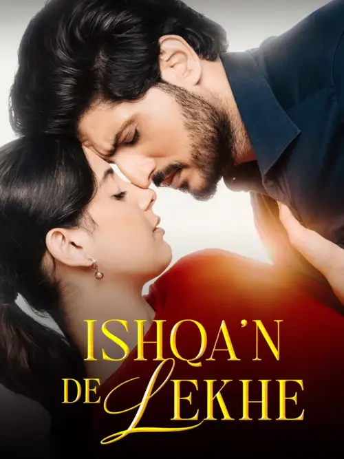 Download Ishqan De Lekhe (2026) Punjabi WEB DL Full Movie 480p [500MB] | 720p [1.3GB] | 1080p [2.8GB]